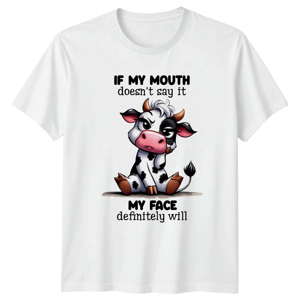 If My Mouth Doesnt Say It TShirt Sarcastic Humor Animal Birthday Gift