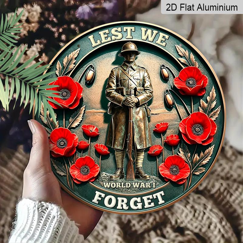 2D Flat Retro Industrial Style Aluminum Metal Wreath Round Sign, World War I Lest We Forget Soldier Poppy Metal Sign, Decoration Plaque, Retro Wall