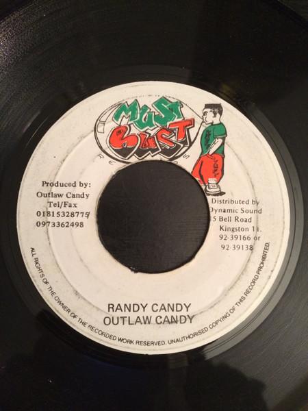 

7inch Record OUTLAW CANDY - Randy Candy NONE Must Bust Jamaica Reggae, Ska & Dub Used