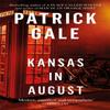 Kansas In August by Patrick Gale Paperback Book 9781472255563