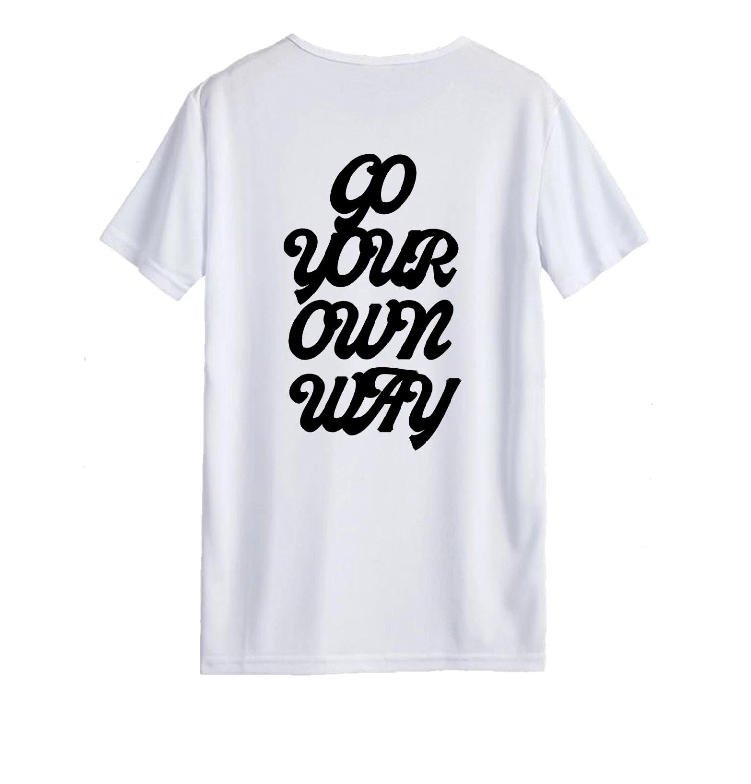 Unisex T-shirt - Go Your Own Way - Original Summer Apparel Student Gift Couple L