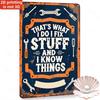 Tin Sign Thats What I Do I Fix Stuff Vintage Garage Decor Metal Tools Wrench Funny Quote Retro D Printed Wall Plaque Rustic In