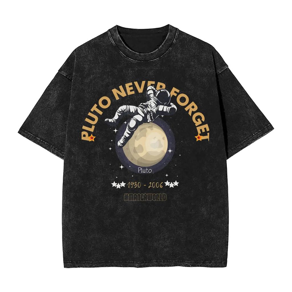 Pluto Never Forget Th Graphic Print TShirt for Amateur Astronomer Men Women Retro Washed Cotton Summer Oversize Tee