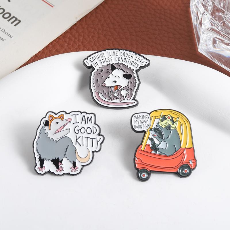 Funny Opossum Animal Enamel Pins I Can't Live Laugh Love In These Conditions I Am Good Kitty Brooches Lapel Badge Jewelry Gifts