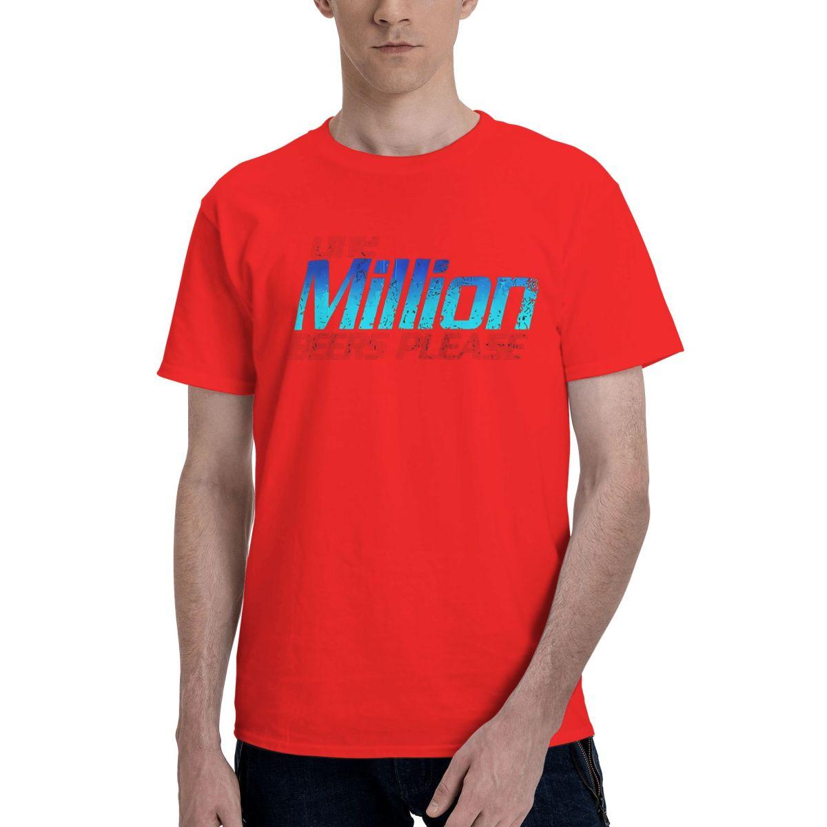 

One Million Beers Please 100 Cotton Casual Breathable Confortable T Shirt Funny Mens TShirts Mens Gifts S