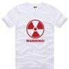 Nuclear Radiation Creative Life Printed T Shirt Unisex Short Sleeve O-Neck Cotton Unisex T-Shirt Cool Tee Shirt Homme Camisetas Hombre