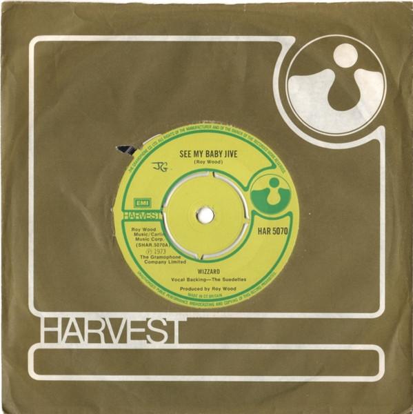 

7inch Record WIZZARD See My Baby Jive HAR5070 Harvest 1973 UK Rock Used
