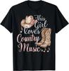 This Girl Loves Country Music Tee Gift Unisex T-Shirt