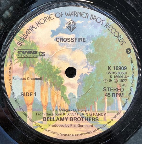 

7inch Record BELLAMY BROTHERS - Crossfire K16909 Warner Bros. Re 1977 UK Rock Used