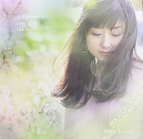 

CD YUKA SASAKI - A Flower on the Lake SVCA17 Japan ObiJapanese Others Used