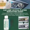 50ml Headlight Repair Fluid for Car Refurbishment Anti-Oxidation Coating Car Lamp Polishing Agent Scratch Restoration Dirt Clean
