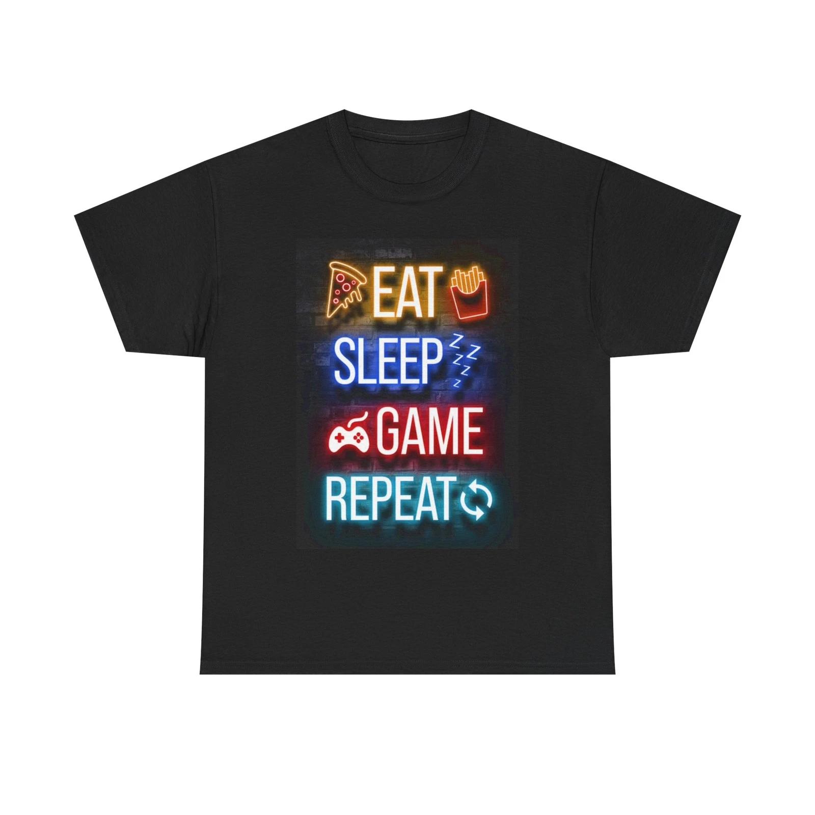 Men s and Women s T-shirts Eat Sleep Game Repeat XXXL