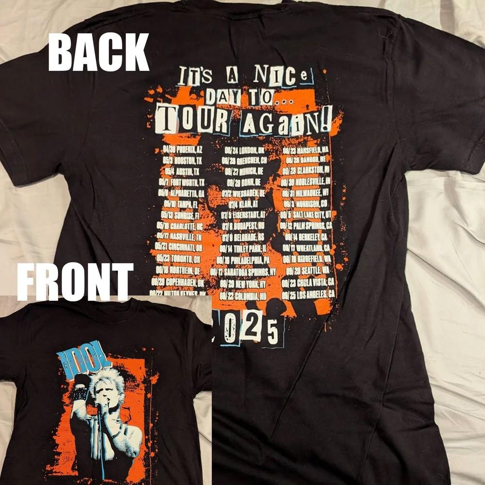 

SALE 30% Billy Idol It039s A Nice Day To Tour Again 2025 Tour Shirt Gildan Unisex T-Shirt XXXL