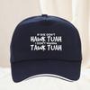 If She Dont Hawk Tush I Wont Tawk Tuah Hat Women Unisex Fashion Letters Printed Sarcasm Quote Baseball Cap