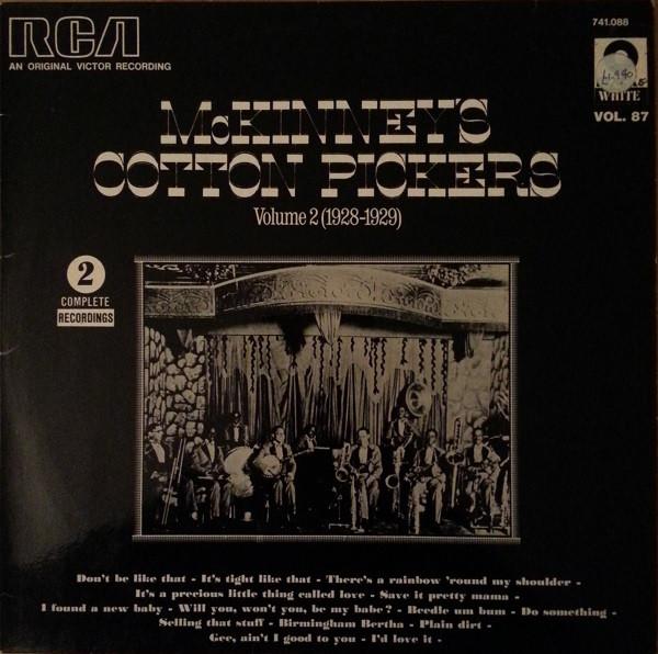 

LP Record MCKINNEYS COTTON PICKERS Volume 2 19281929 741088 RCA 1974 France Jazz Used
