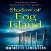 Shadow of Fog Island by Mariette Lindstein Paperback Book 9780008245382