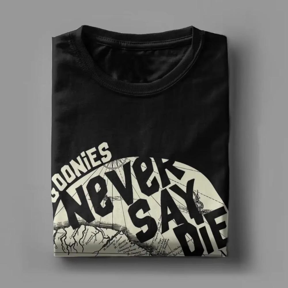 Goonies Never Say Die Men's T Shirts Fashion Tees Short Sleeve Crewneck T-Shirt Pure Cotton Summer Clothes