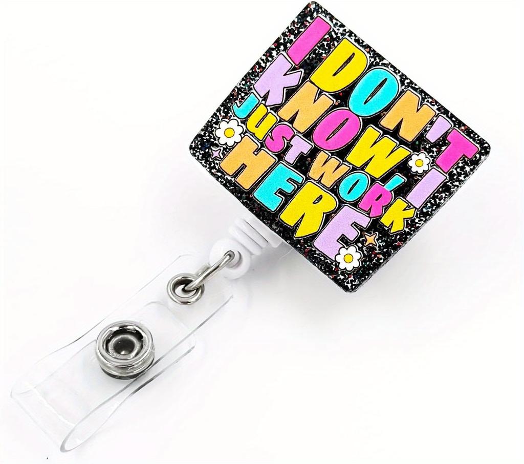 "I Just Work Here" Badge Reel. Funny retractable ID clip for nurses, teachers & staff.