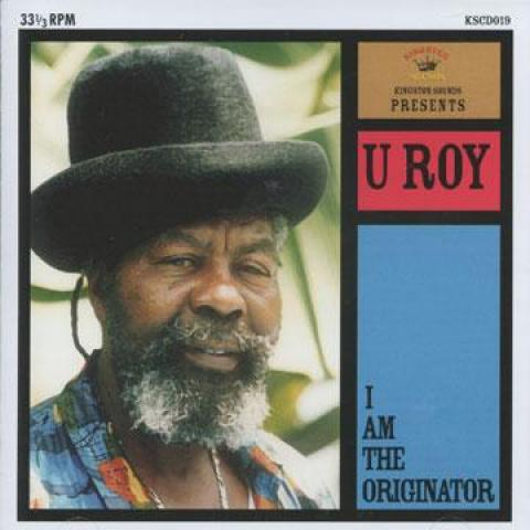 

CD U ROY - I Am The Originator KSCD019 Kingston Sounds 2009 UK Reggae, Ska & Dub