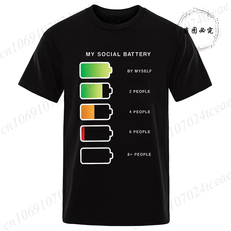 New Fashion T-Shirt Mens Ladies Unisex My Social Battery Introvert Print Sports Tees Casual Tshirt Men Unisex Fashion Tshirt Top
