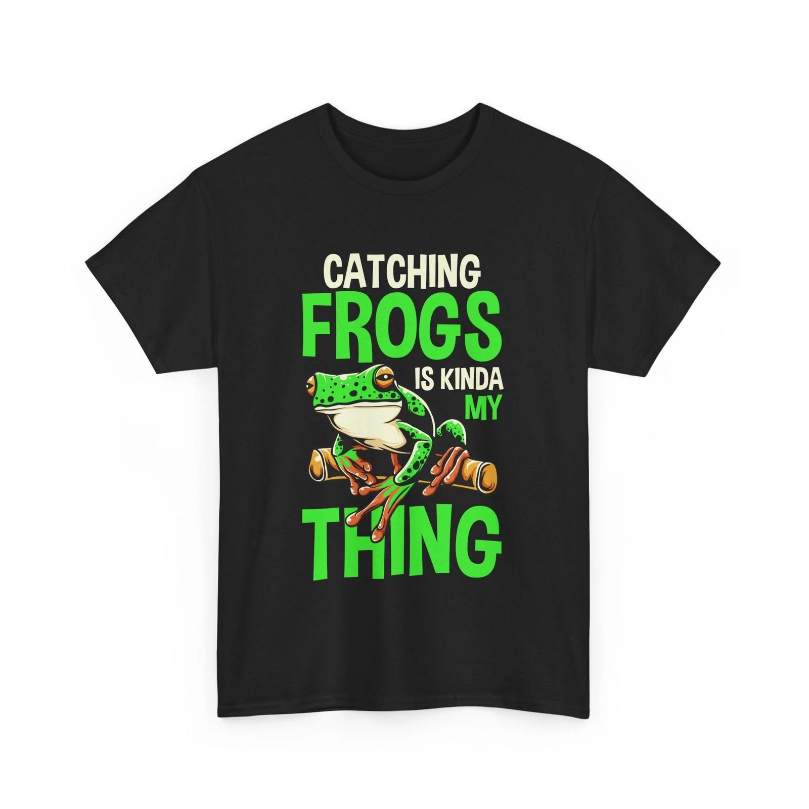 Frog Catcher | Catching Frogs Is My Thing T shirt 4XL