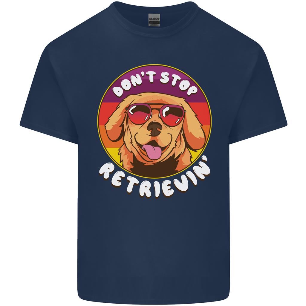Dont Stop Retrieving Funny Golden Retriever Unisexs Light Cotton TShirt