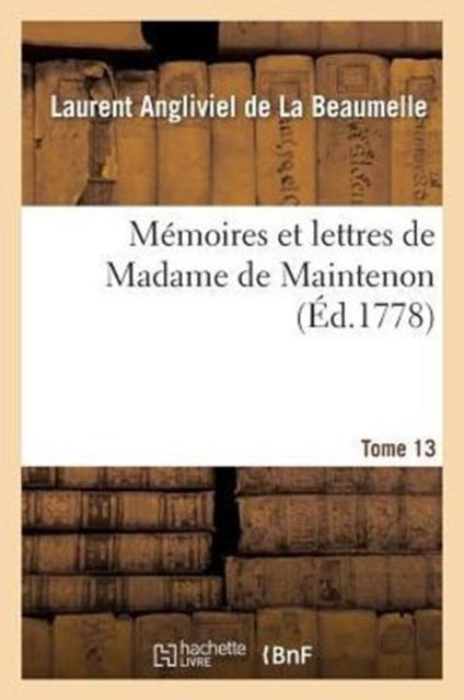 Het Boek Memoires Et Lettres De Madame De Maintenon. T. 13