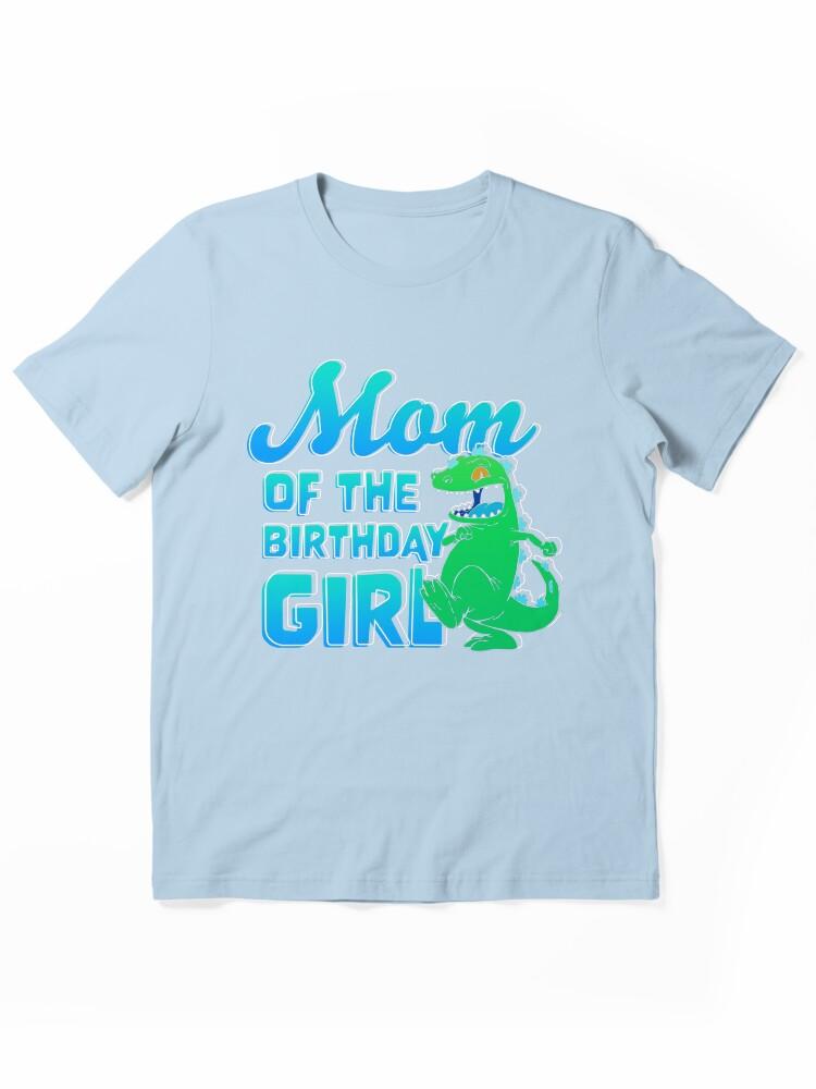 Rugrats Rugrats Birthday Mom Of The Birthday Girl Essential Unisex T-Shirt