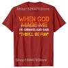When God Made Me He Grinned and Said Tshirts Men Fashion Casual 100 Cotton Loose Oversized Crewneck Collar Hip Hop T Shirt