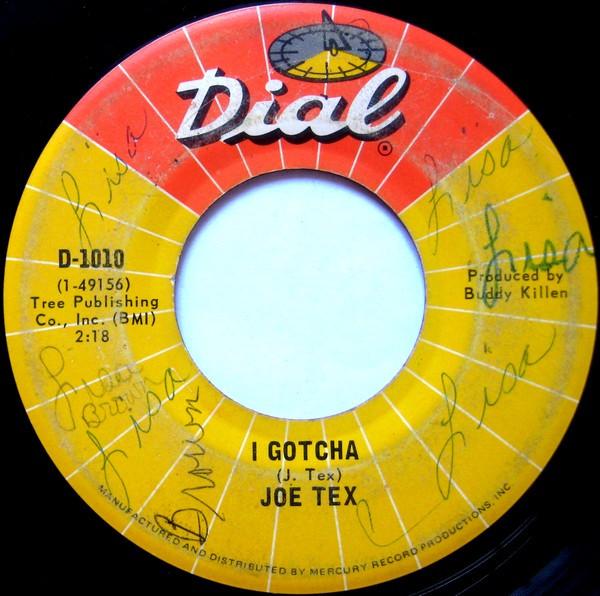 

7inch Record JOE TEX - I Gotcha 55006 Dial 1955 US Jazz Used