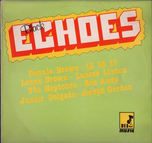 

LP Record VARIOUS - Black Echoes DEBLP02 D.E.B. Music 1978 UK Reggae, Ska & Dub Used