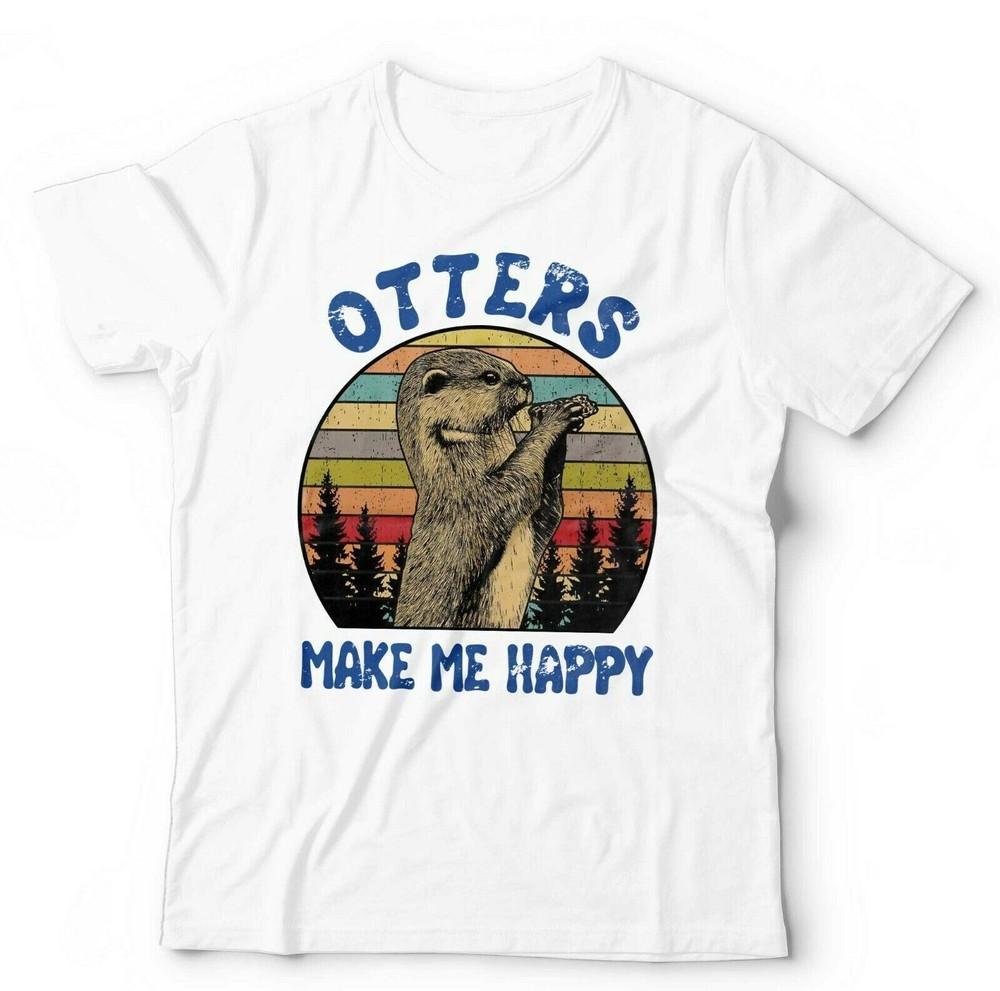 Otters Make Me Happy Tshirt Unisex Kids Wildlife Cute Furry Animals