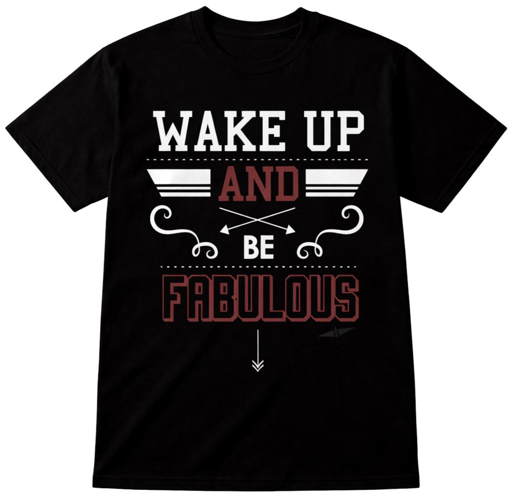 Motivational Quote T Shirt Wake Up And Be Fabulous Inspirational Graphic Tee S разноцветный
