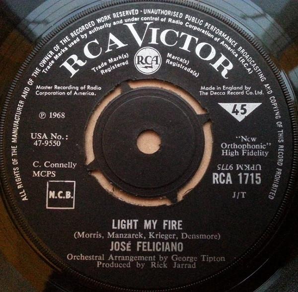 

7inch Record JOSÉ FELICIANO - Light My Fire RCA1715 RCA Victor 1968 UK Rock Used