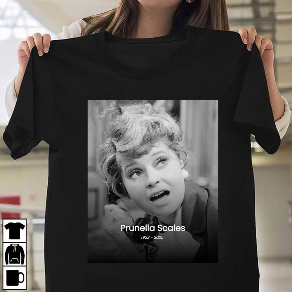 Prunella Scales Forever Remembered 1932-2025 T Shirt cotton Unisex Unisex T-Shirt L