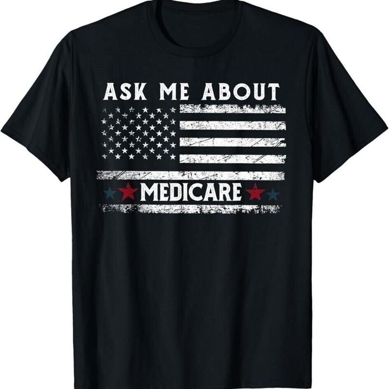 Ask Me About Medicare Health Insurance Consultant Agent Cool Black T Shirt
