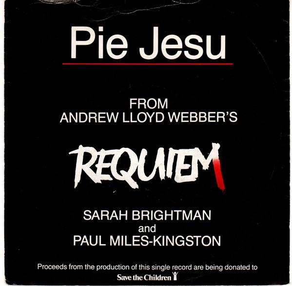 

7-дюймовая пластинка SARAH BRIGHTMAN PAUL MILESKINGST Pie Jesu WEBBER1 His Masters Vo 1985 UK Классика Б/у