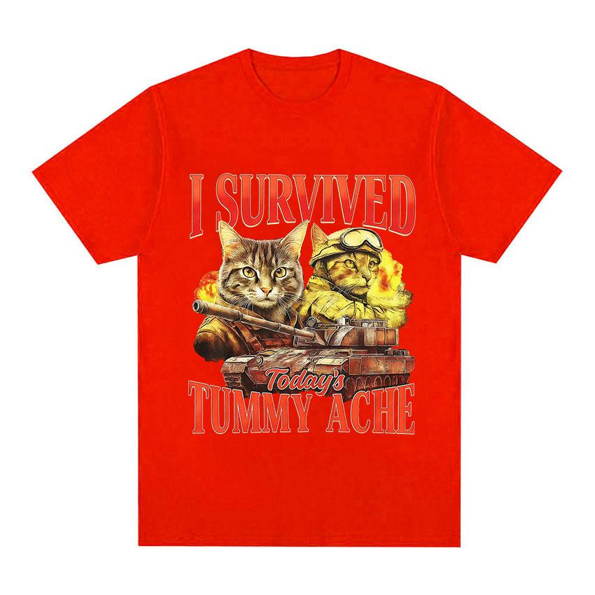 

I Survived Todays Tummy Ache Funny Cat Meme T Shirt Unisex Women Fashion High Quality Tshirt Casual Harajuku Short Sleeve Tshirt S