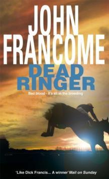 Dead Ringer by John Francome Paperback Book 9780747249412