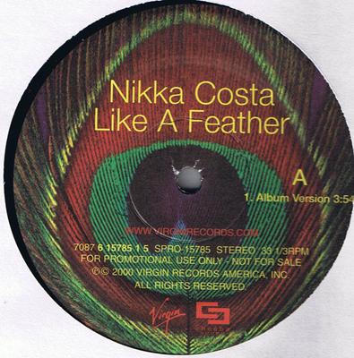Vinyle 30 cm NIKKA COSTA - Like A Feather 708761578515 Cheeba Sound, V 2001 US Rap & Hip-Hop/R&B Occasion