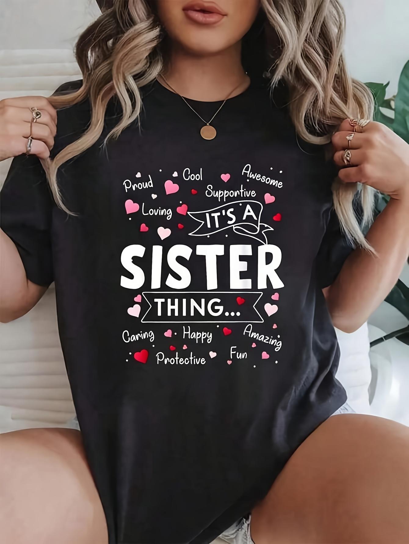 

Women s It s A Sister Thing Sisterhood T-Shirt - Cute Graphic Tee with Short Sleeve Round Neck, Slim Fit Casual Top for Spring Summer Outfits 4XL