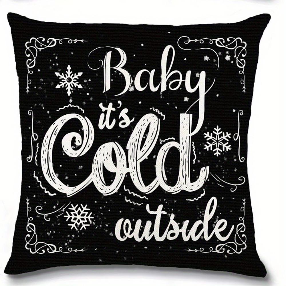 Christmas Pillowcases: Silent Night Holy Night, Merry Christmas, Let It Snow, Baby It s Cold Outside room home decoration 16x16Inch