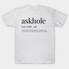 Asian Size Men Black Print T-shirt Askhole Definition No-Cut Print Cotton Tshirt