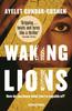 Waking Lions by Ayelet GundarGoshen Paperback Book 9781782272984