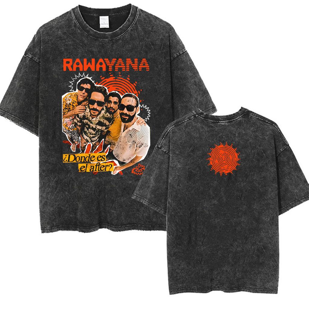 2026 Rawayana ?Donde Es El After? Album Tour T-shirts Men Women Harajuku Cool High Street T Shirt Fashion Vintage Washed T-shirt