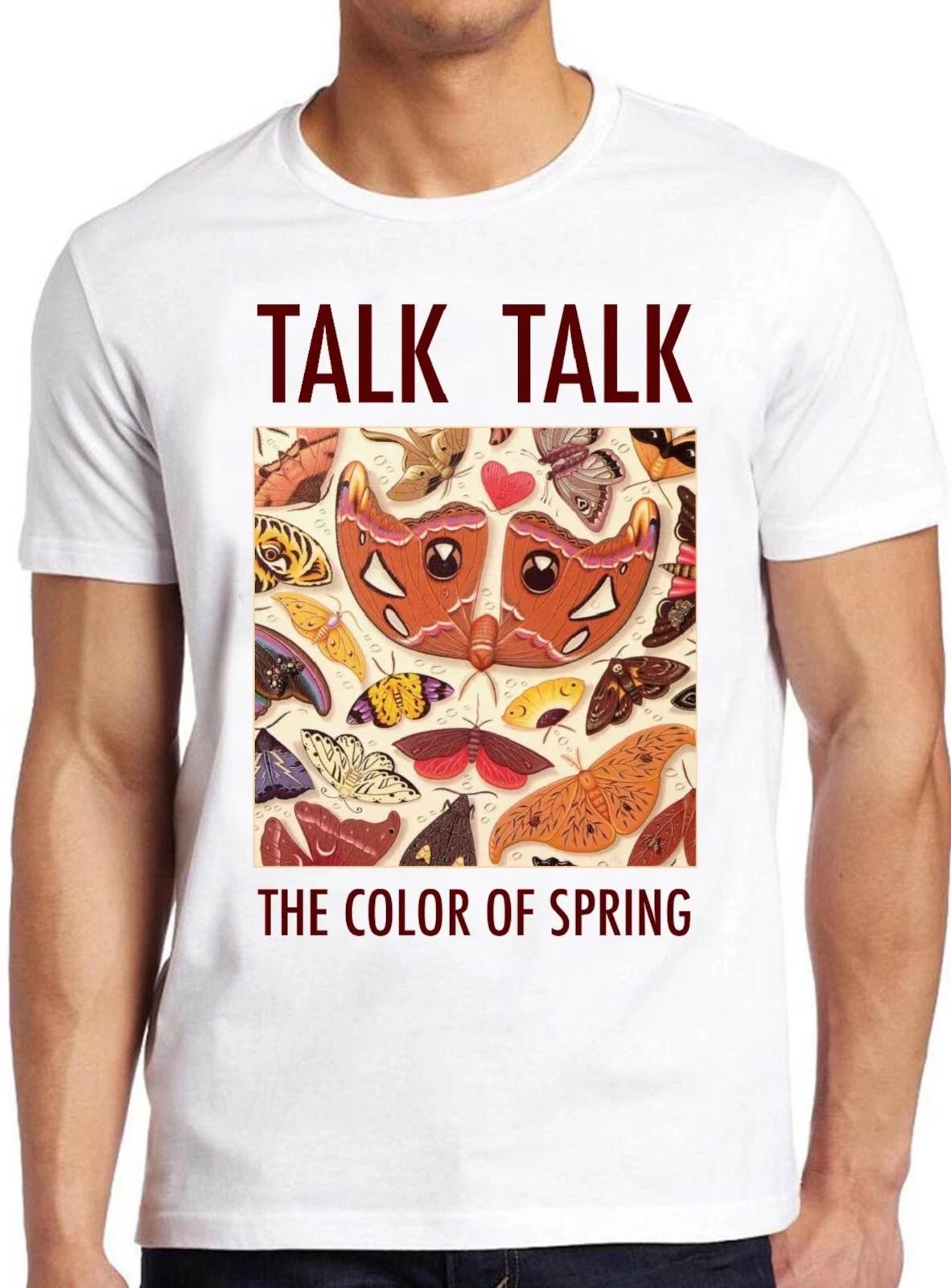 Talk Talk The Colour Of Spring Synthpop Music Retro Cool Gift Tee T Shirt 1725 XXXXL