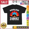 Boys Thanksgiving Shirt For Toddlers Coolest Turkey T Shirt Mens Womens Tees Top Men Women New