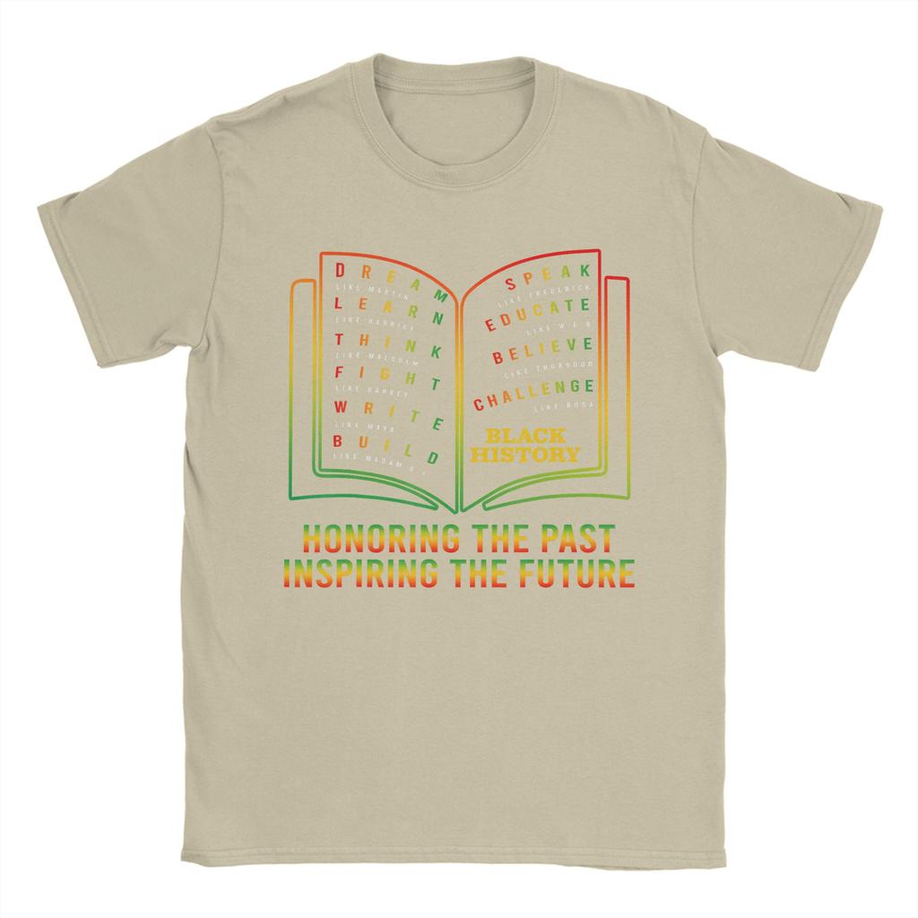 Black History Honoring Past Inspiring The Future Book TShirts Unisex Humorous Cotton Tees Round Collar T Shirt Plus Size Tops