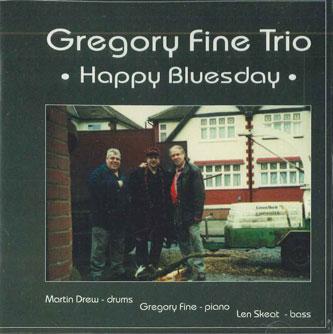 

CD GREGORY FINE TRIO - Haooy Bluesdoy NONE NOT ON LABEL Non Japan Jazz Used