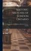 The Historic Sketches of London Ontario Book
